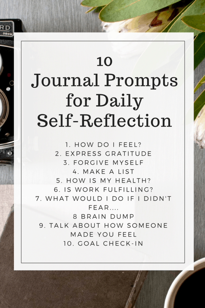 How to Journal Daily | 10 Prompts for Self-Reflection - ALove4Me