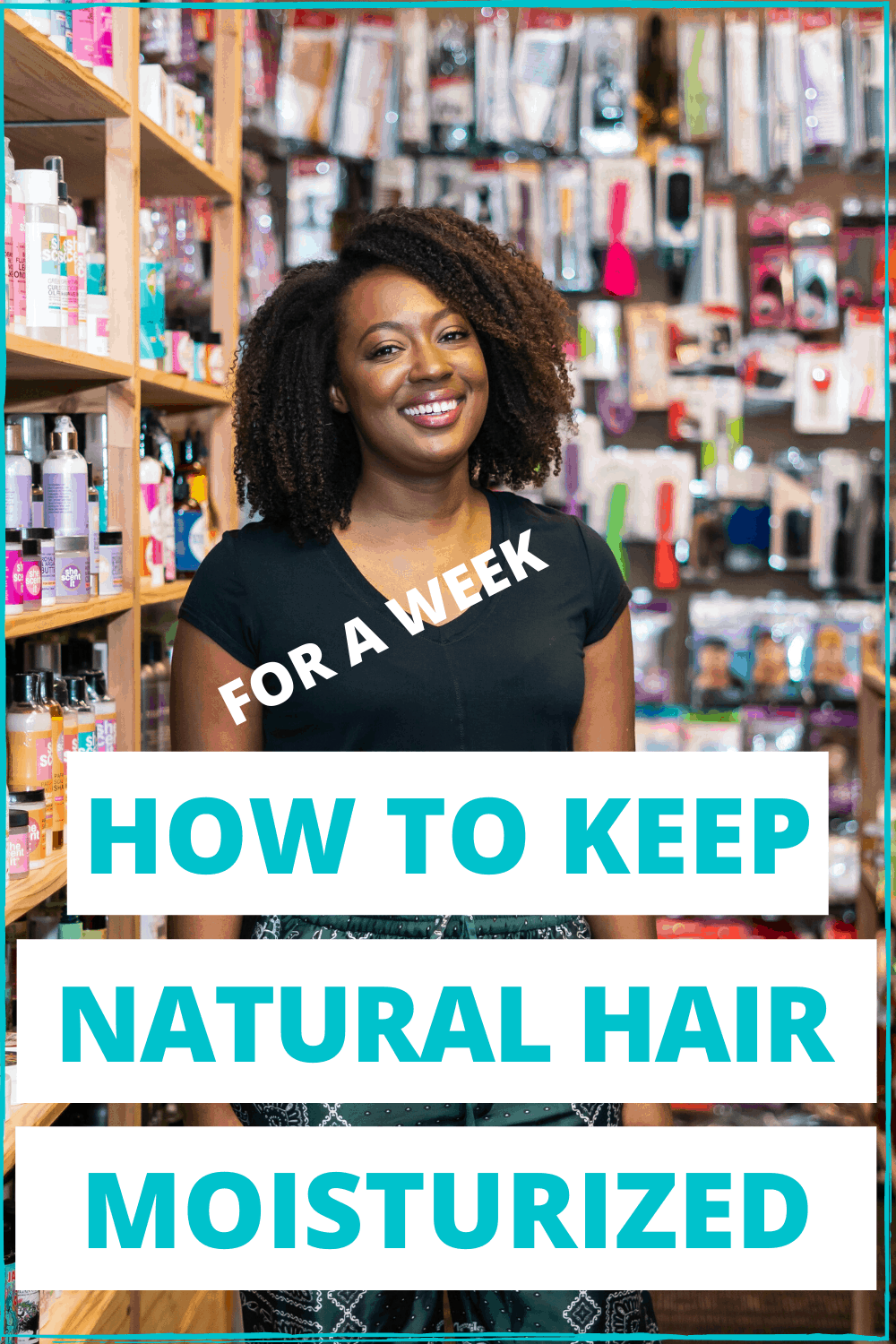 5 Steps To Keep Natural Hair Moisturized - ALove4Me